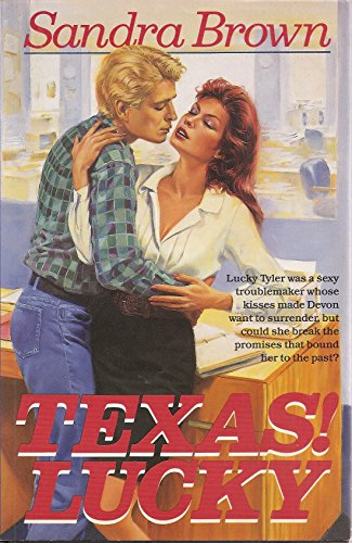 TEXAS! LUCKY (Texas! Tyler Family Saga) 0385414064 Book Cover