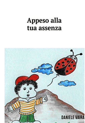 Appeso alla tua assenza Appeso alla tua assenza