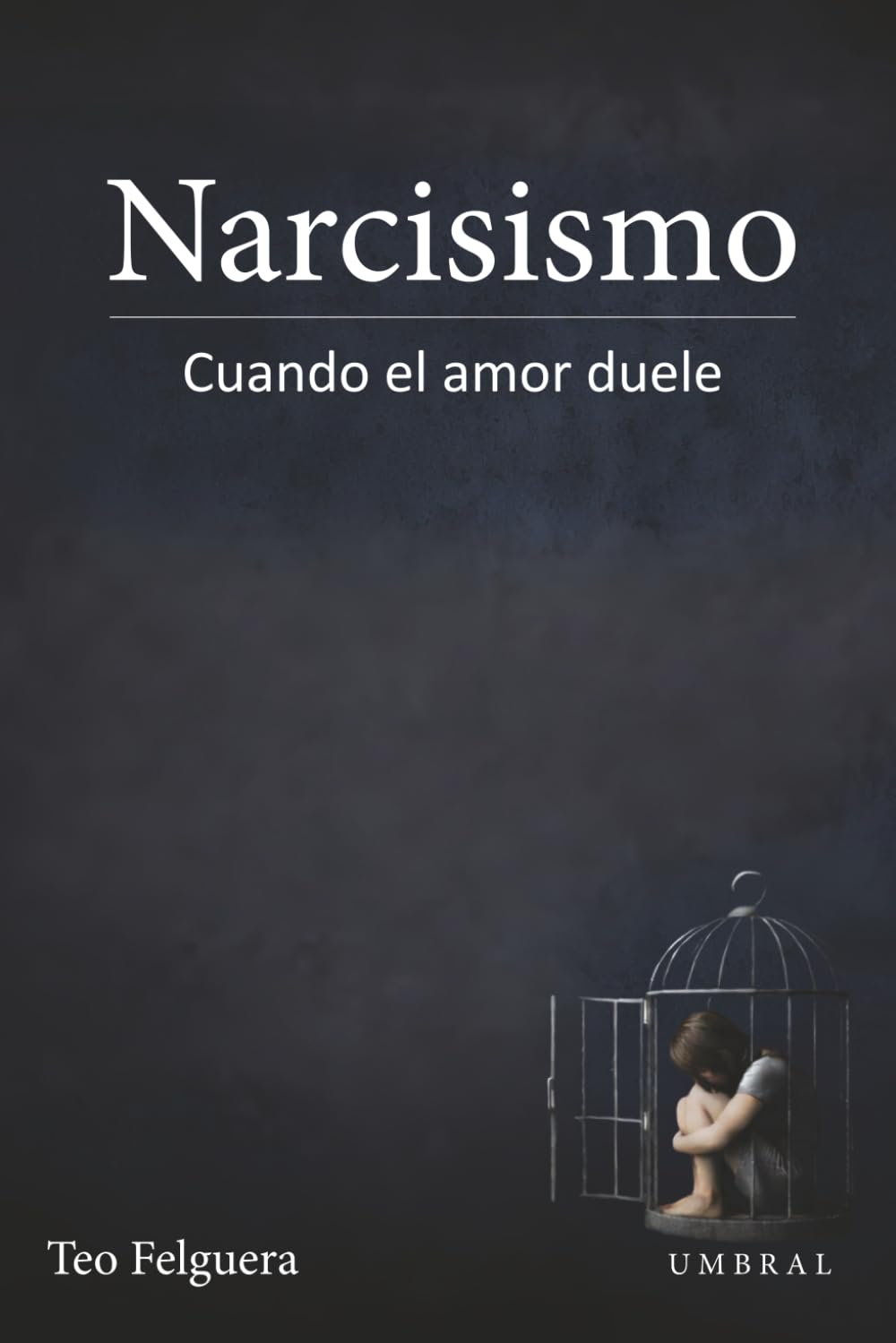 Narcisismo: cuando el amor duele