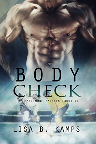 Body Check (The Baltimore Banners Book 4)