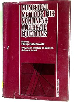 Hardcover Numerical Methods for Nonlinear Algebraic Equations Book