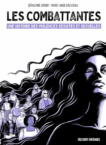 Les Combattantes - Une histoire des violences sexistes et sexuelles