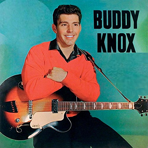 Buddy Knox by Buddy Knox on Amazon Music Amazon.co.uk