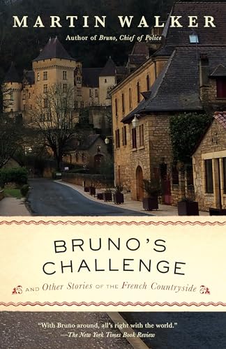 Bruno's Challenge: And Other Stories of the French Countryside (Bruno, Chief of Police Series) -  Walker, Martin, Paperback