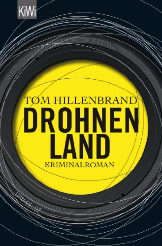 Drohnenland: Kriminalroman Drohnenland: Kriminalroman