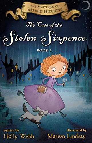 Télécharger The Case of the Stolen Sixpence: The Mysteries of Maisie Hitchins Book 1 (English Edition) livre En ligne