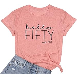 Hello-Fifty-Women-50th-Birthday-Gift-T-Shirt-Funny-Graphic-Prints-Tee-Tops-Short-Sleeves-Tee-Shirt 50th Birthday Gift Shirts for Women Hello Fifty Letter Print Retro T Shirt Birthday Party Short Sleeve Tee Tops