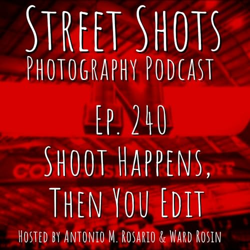Shoot Happens, Then You Edit Podcast Por  capa