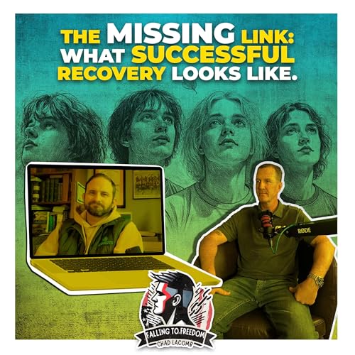 The Missing Link: What Successful Recovery Looks Like cover art