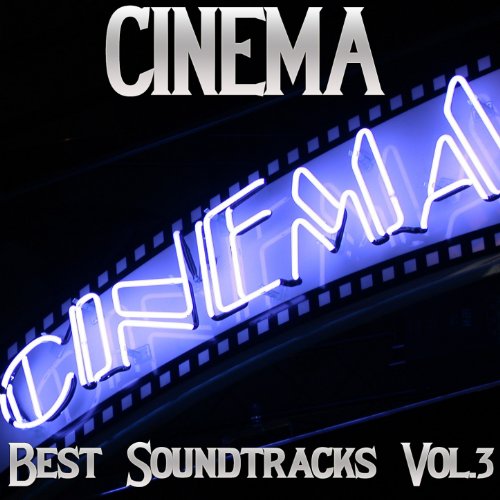 Play Cinema Best Soundtracks, Vol.3 by The Soundtrack Orchestra on
