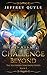 The Greater Challenge Beyond (The Southern Continent Series Book 3)
