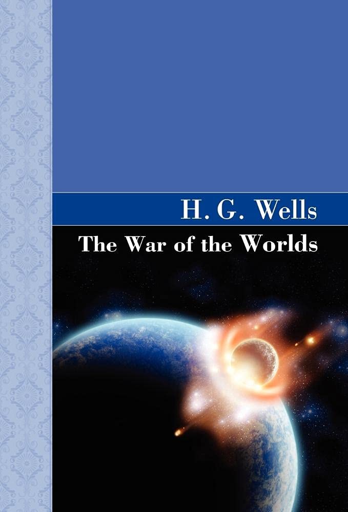 The War of the Worlds (Akasha Classic)