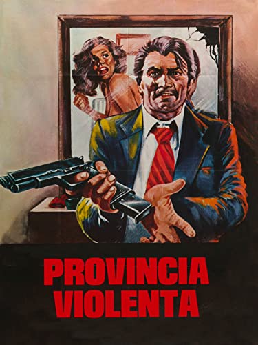  Provincia violenta