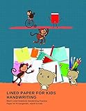  Lined paper for kids handwriting: Blank Lined Notebook Handwriting Practice Paper for Kindergarden, Adults & Kids (School Color)