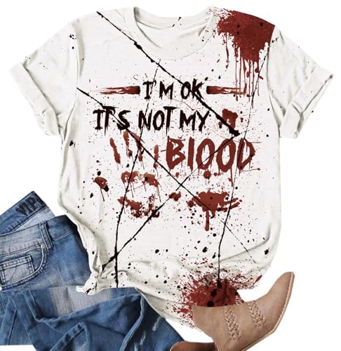 VVNTY T-shirt d'horreur d'Halloween pour femme avec inscription « I'm OK It's NOT My Blood », Blanc1, M
