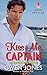 Kiss Me, Captain: A French Kiss Novel