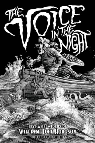 Cover of The Voice in the Night: Best Weird Stories of William Hope Hodgson