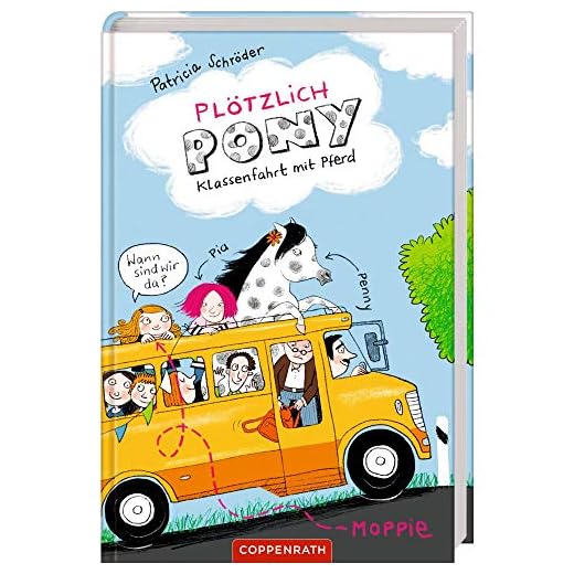 Plötzlich Pony (Bd. 2): Klassenfahrt mit Pferd