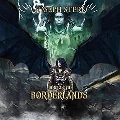 Son of the Borderlands Audiolibro Por Joseph Sterk arte de portada