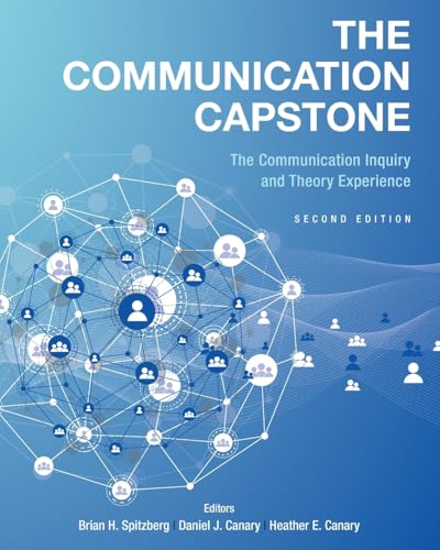 The Communication Capstone: The Communication Inquiry and Theory Experience
