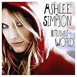 Bittersweet World -  SIMPSON ASHLEE, Audio CD