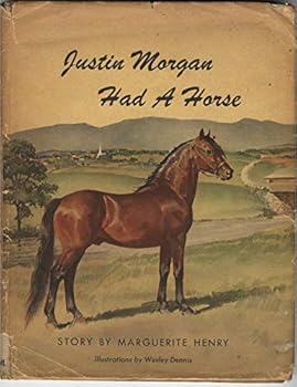 Justin Morgan Had A Horse