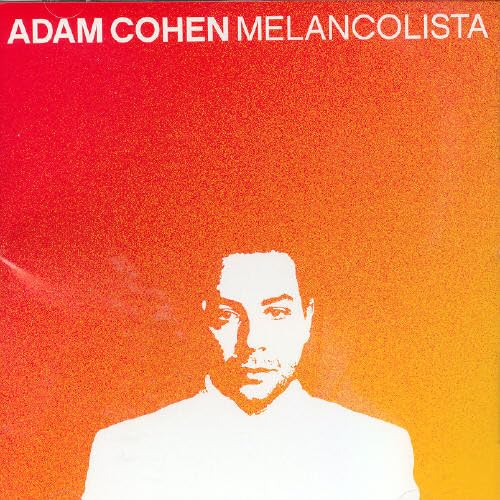 Melancolista Cohen, Adam