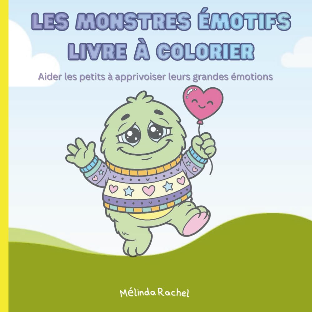 Les Monstres Émotifs: Livre À Colorier