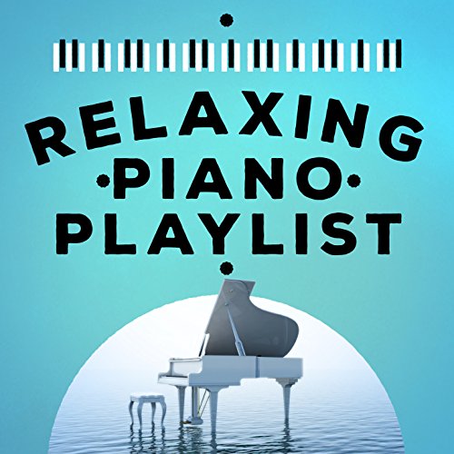 Relaxing Piano Playlist by Relaxing Piano Music Consort on Amazon Music ...