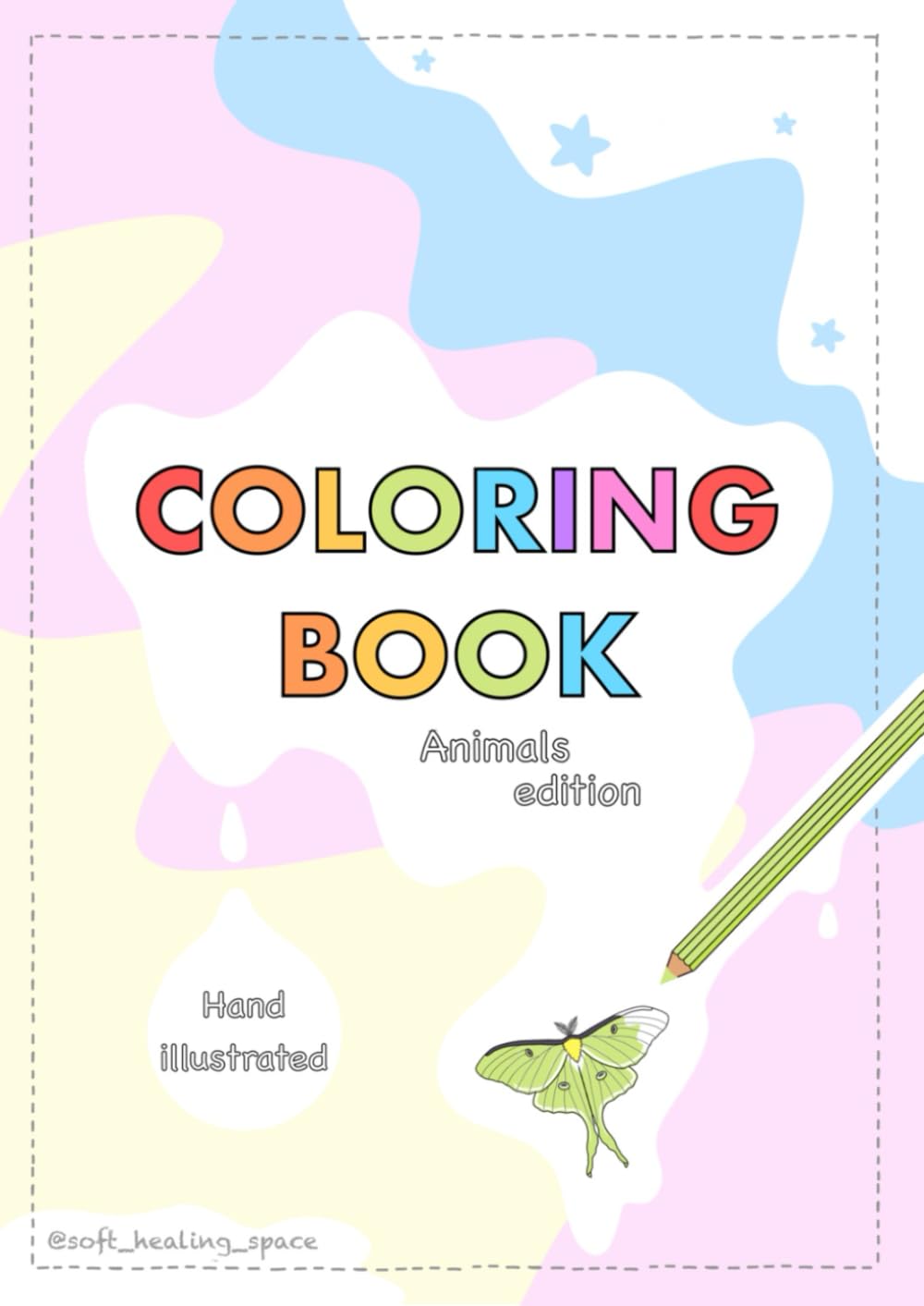 Coloring Book: Animals edition 1: Hand Illustrated