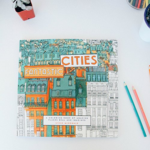 Fantastic Cities: A Coloring Book of Amazing Places Real and Imagined - Image 9