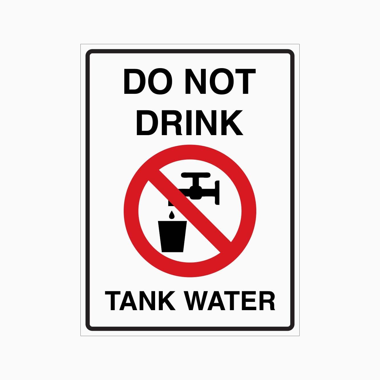 DO NOT DRINK TANK WATER Sign, 12x8 Metal Tin Sign, water usage warning for industrial storage tank water.