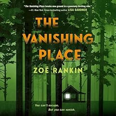 The Vanishing Place Audiolibro Por Zoë Rankin arte de portada