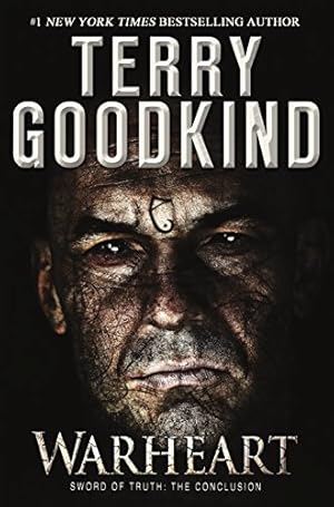 Warheart: A Richard and Kahlan Novel