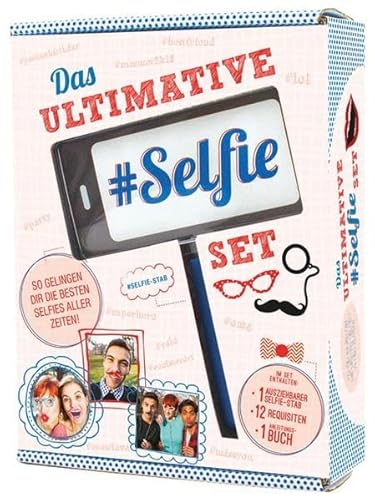 Das ultimative Selfie-Set mit Selfie-Stick: So gelingen Dir die besten Selfies aller Zeiten