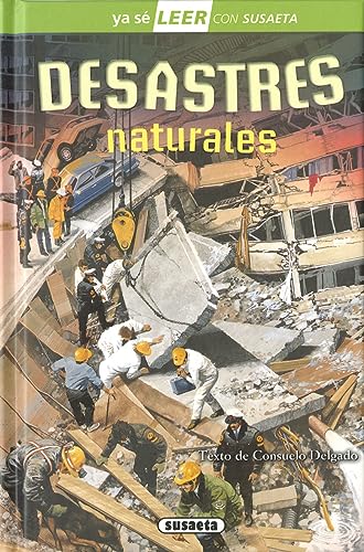 Desastres naturales (Ya sé LEER con Susaeta - nivel 2)