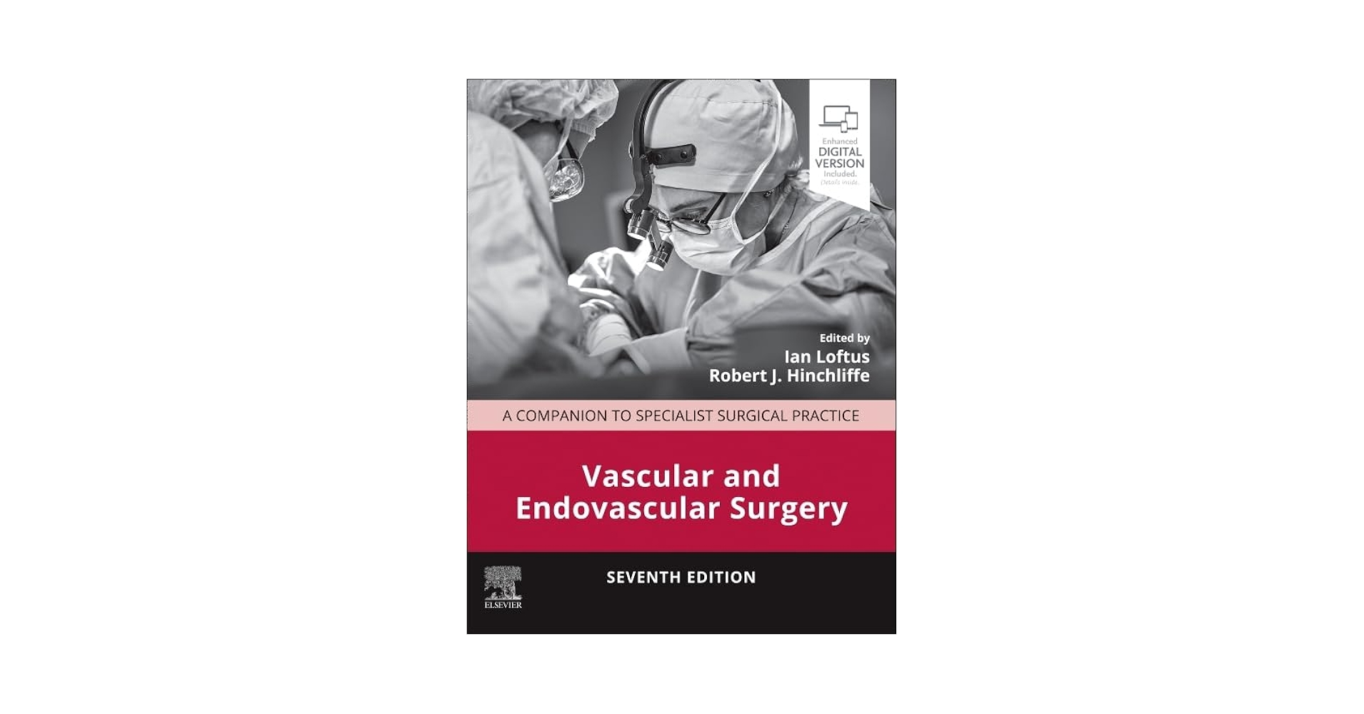 Vascular and Endovascular Surgery: A Companion to Specialist