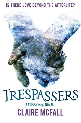 Télécharger Trespassers (Ferryman Book 2) (English Edition) PDF Ebook En Ligne