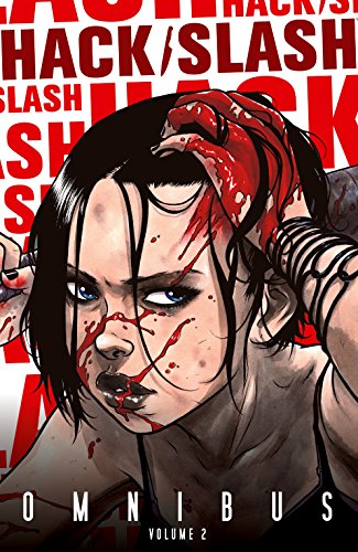Télécharger Hack/Slash Omnibus Vol. 2 (English Edition) PDF Ebook En Ligne