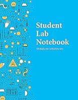 Student Lab Notebook (50 duplicate page sets): perforated carbonless sheets with smooth coil spiral binding 1506647162 Book Cover