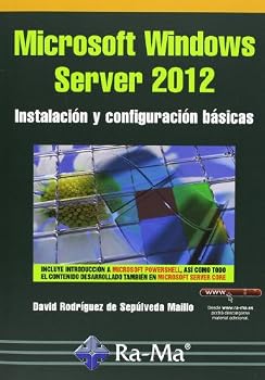 Paperback Microsoft Windows Server 2012. Instalación y configuración básicas [Spanish] Book