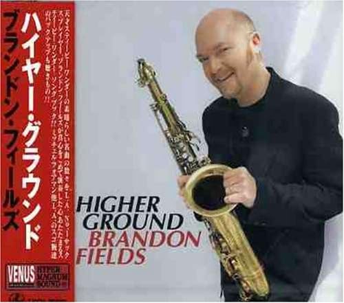 Brandon Fields Higher Ground