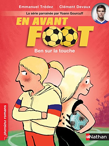 Télécharger Ben sur la touche (PREMIERS ROMANS t. 223) PDF Ebook En Ligne