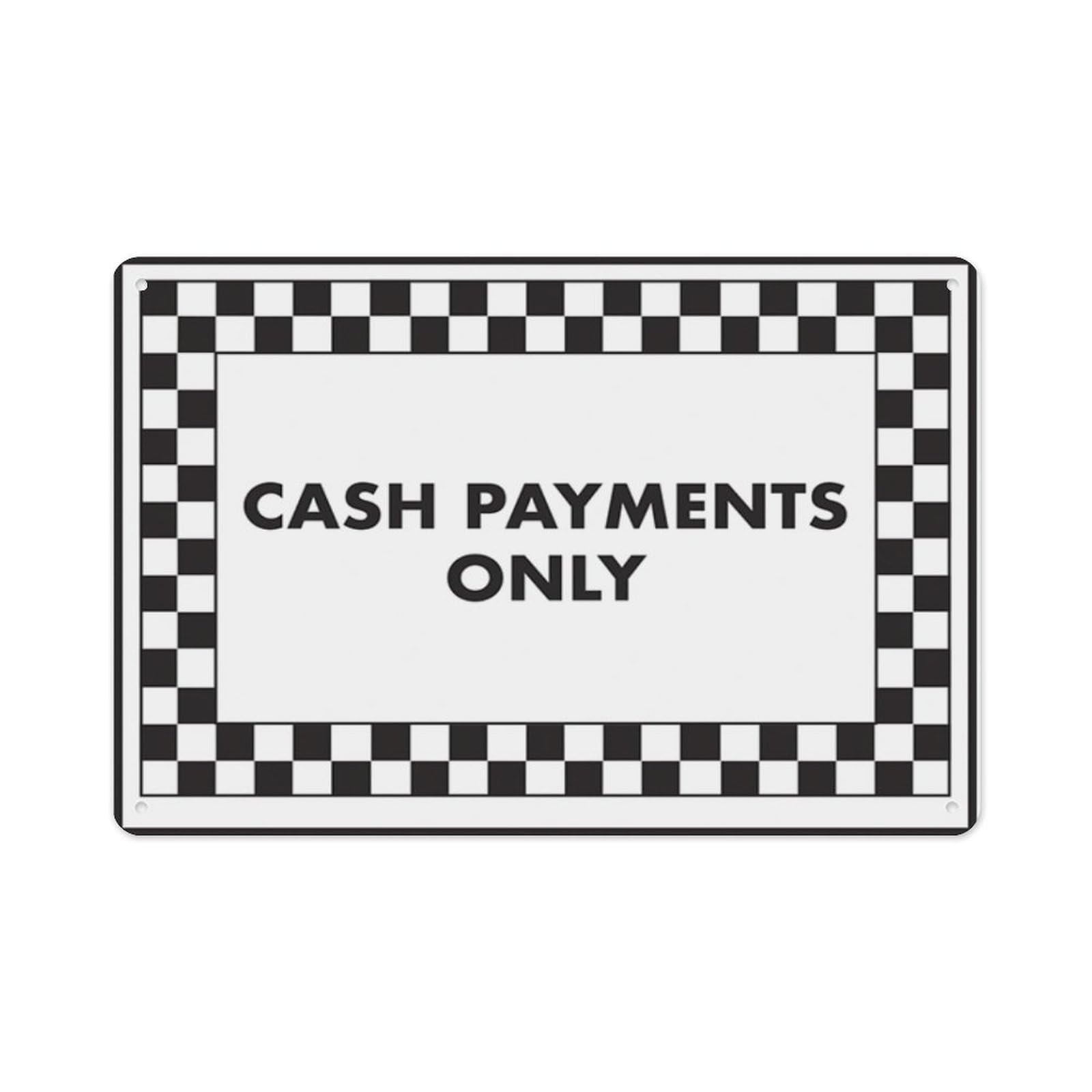 peiyeety Cash Payments Only Aluminum Tin Warning Signs For Home Outdoor Garden 8X12 Inches