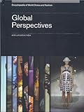 Encyclopedia of World Dress and Fashion, V10: Volume 10: Global Perspectives