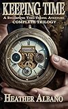 Photo Gallery keeping time: a steampunk time-travel adventure trilogy (omnibus edition) (english edition) Photo Gallery keeping time: a steampunk time-travel adventure trilogy (omnibus edition) (english edition)