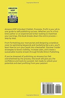 Amazon KDP Unlocked: Publish, Promote, Profit