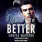 Cover of Demons Do it Better