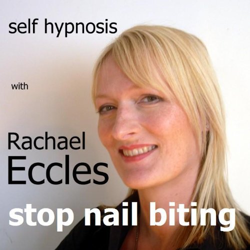 Stop Nail Biting, Stop Biting Your Nails, Three Track Self hypnosis Hypnotherapy CD