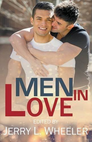 Men in Love: M/M Romance (2016 04 12)
